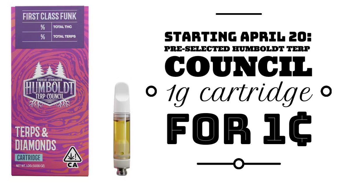 Starting April 20: Purchase any two Humboldt Terp Council 1g Cartridges and get a pre-selected Humboldt Terp Council 1g Cartridge for 1¢.