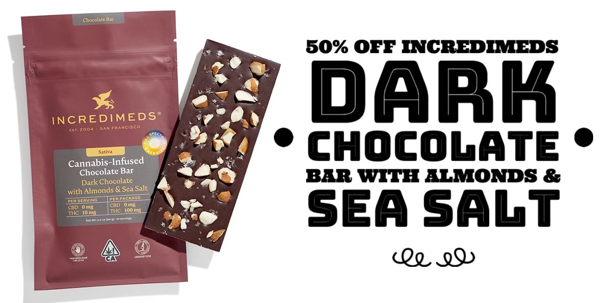 50% off IncrediMeds Dark Chocolate Bar with Almonds & Sea Salt while supplies last.