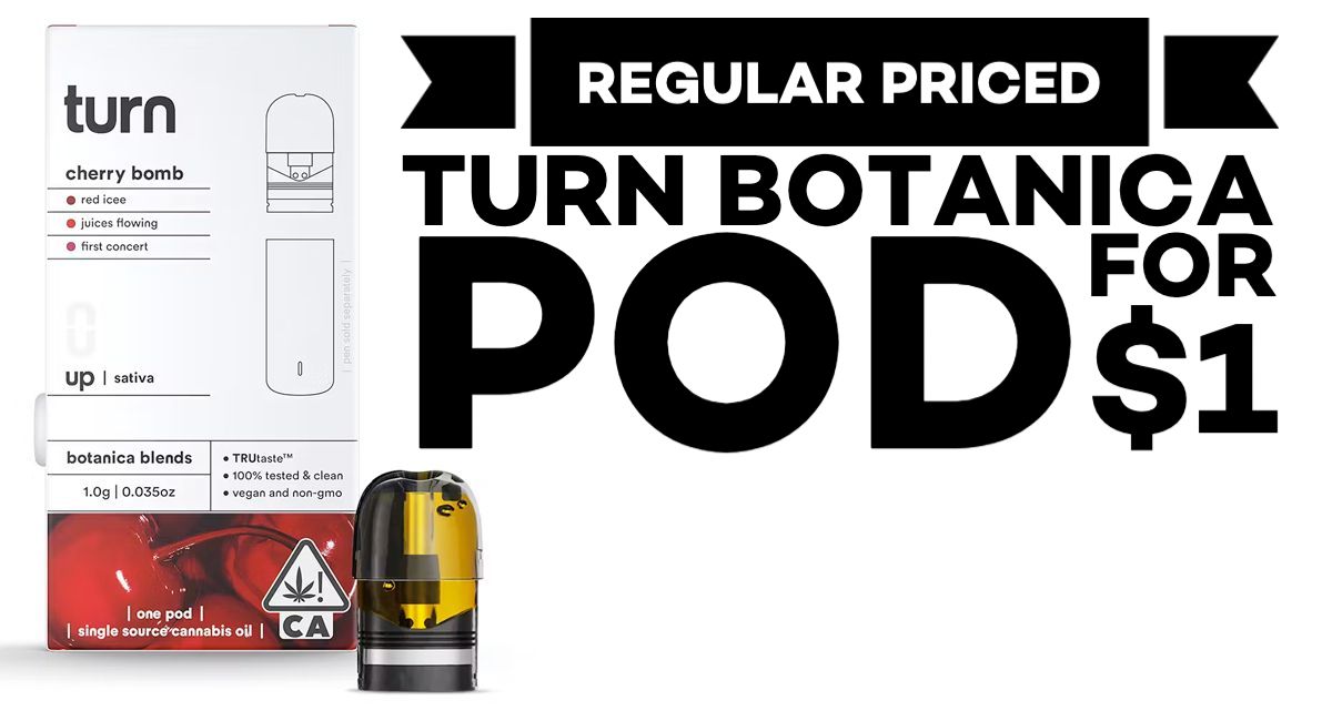 regular priced Turn Botanica Pod for $1