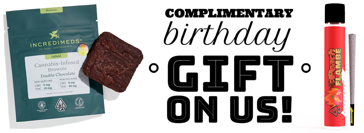 Complimentary Birthday Gift on Us!