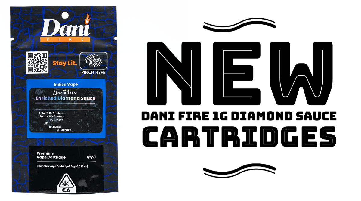 New Dani Fire 1g Diamond Sauce Cartridges