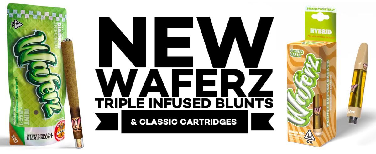 New Waferz Triple Infused Blunts and Waferz Classic Cartridges