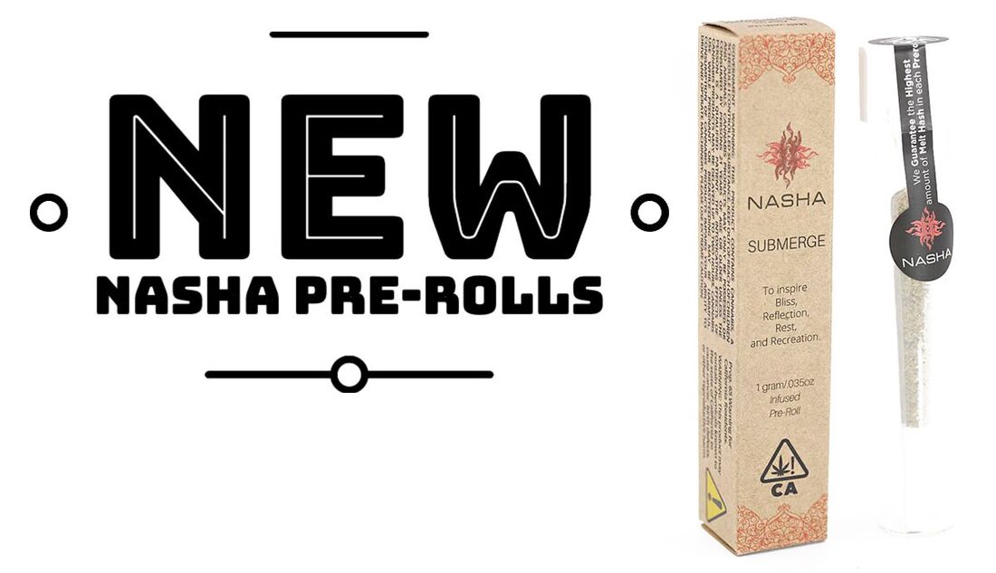 New Nasha Pre-Rolls