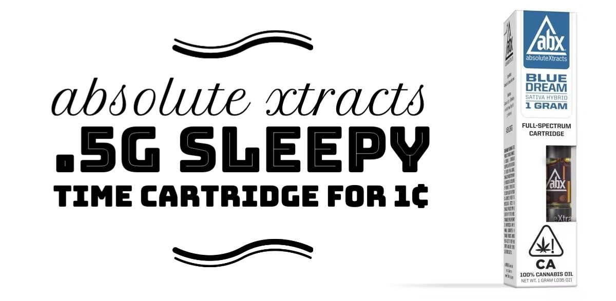 Purchase any Absolute Xtracts Cartridge and get an Absolute Xtracts .5g Sleepy Time Cartridge for 1¢.