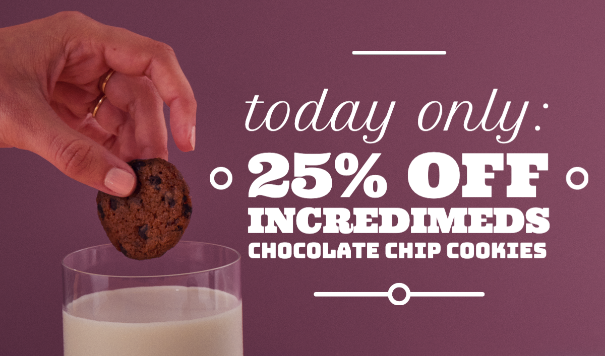 Today Only: 25% off IncrediMeds Chocolate Chip Cookies