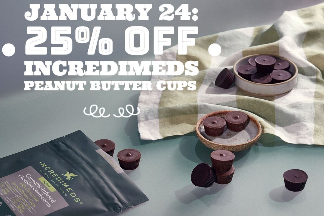 In celebration of National Peanut Butter Day on January 24, IncrediMeds Peanut Butter Cups are 25% off.