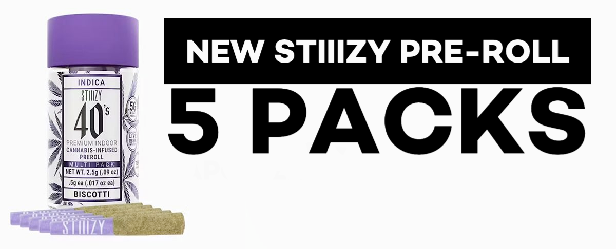 New STIIIZY Pre-Roll 5 Packs