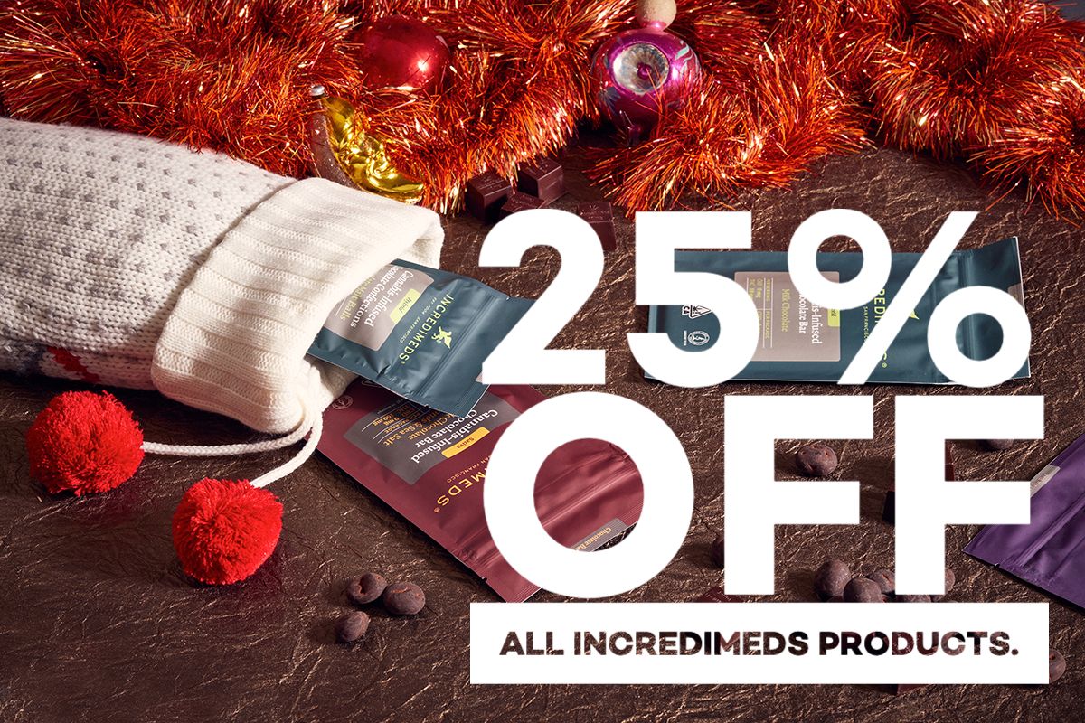December 25 and January 1: 25% off all IncrediMeds products.