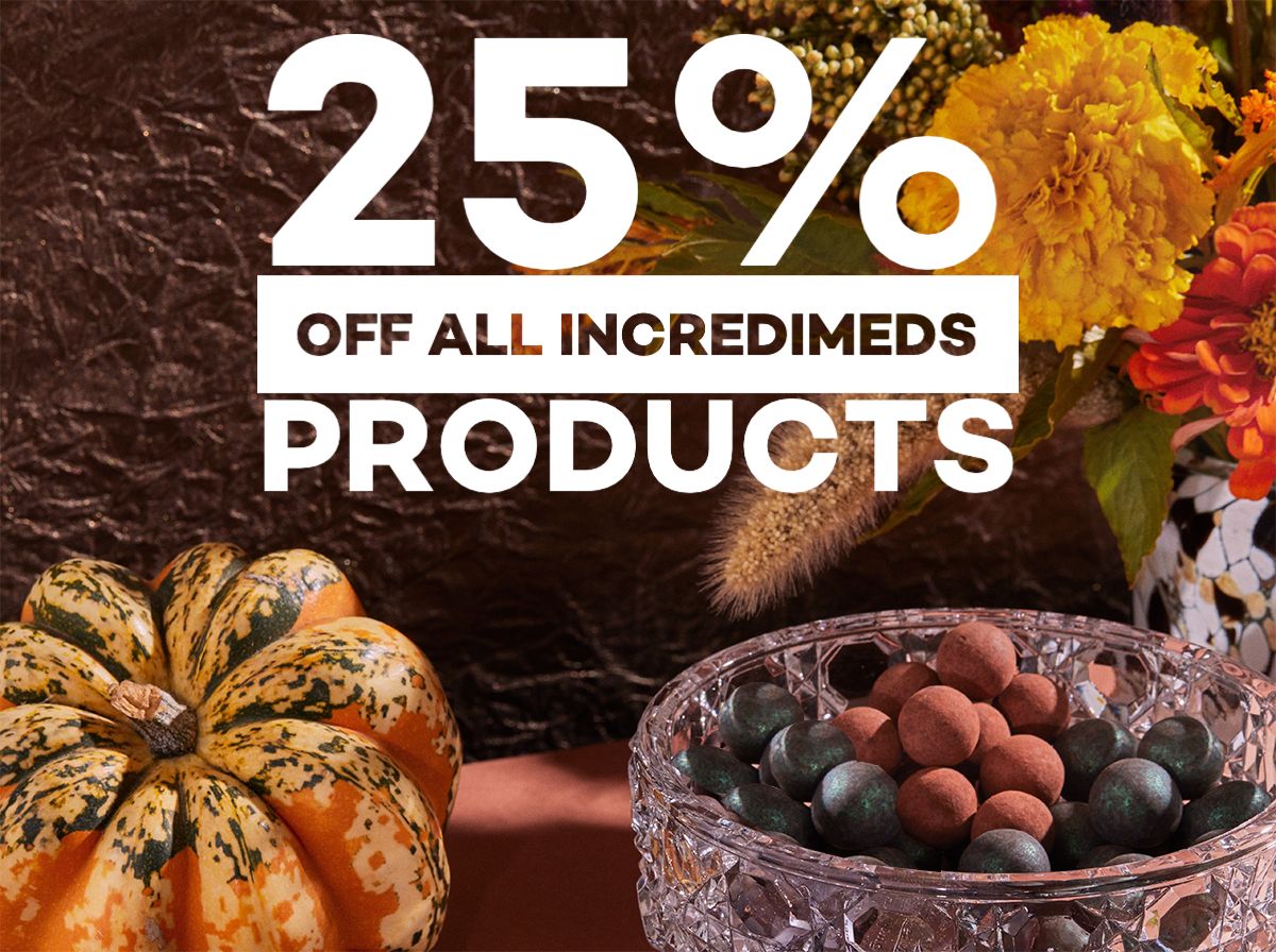 25% off all IncrediMeds products