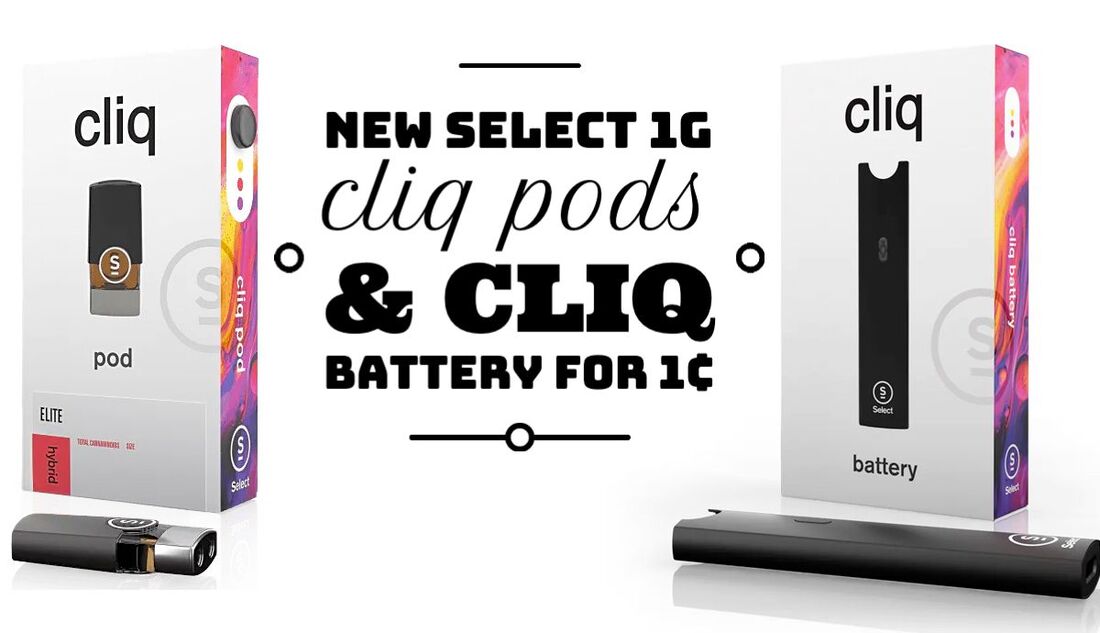 New Select 1g Cliq Pods & Cliq Battery for 1¢