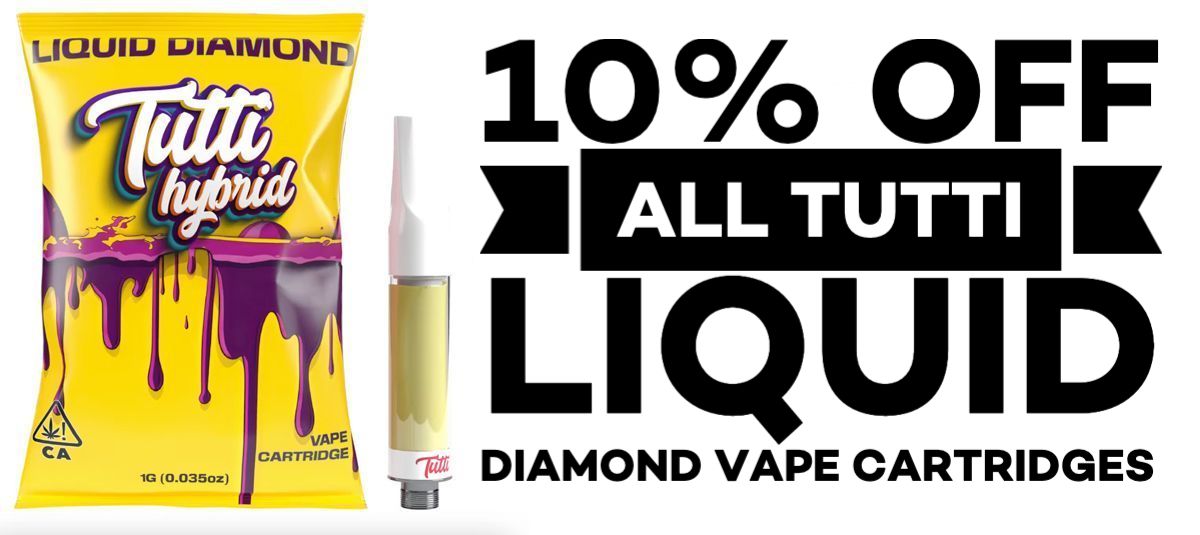 10% off all Tutti Liquid Diamond Vape Cartridges