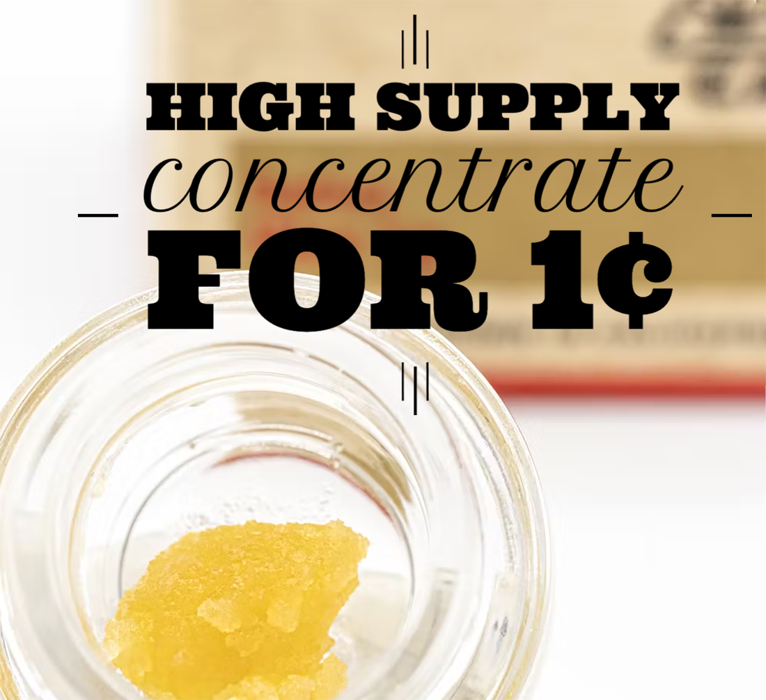 High Supply Concentrate for 1¢