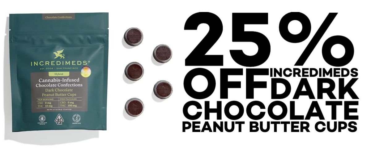 25% off IncrediMeds Dark Chocolate Peanut Butter Cups.