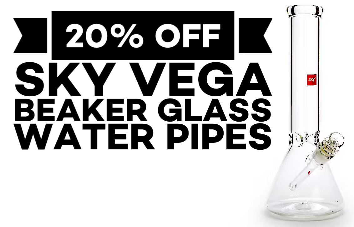 Month of April: 20% off SKY Vega Beaker Glass Water Pipes.