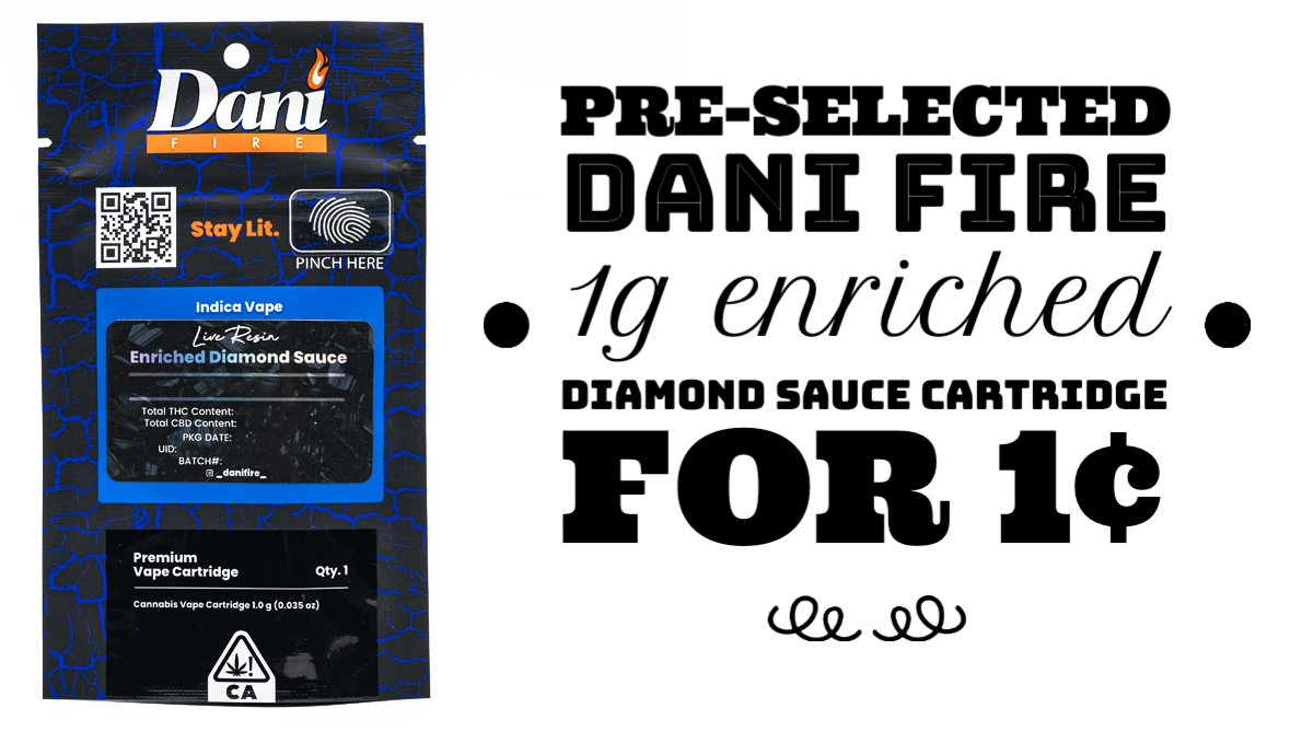 Pre-selected Dani Fire 1g Enriched Diamond Sauce Cartridge for 1¢